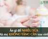 ăn gì để nhiều sữa mà mẹ không tăng cân