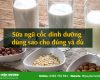 sữa ngũ cốc dinh dưỡng
